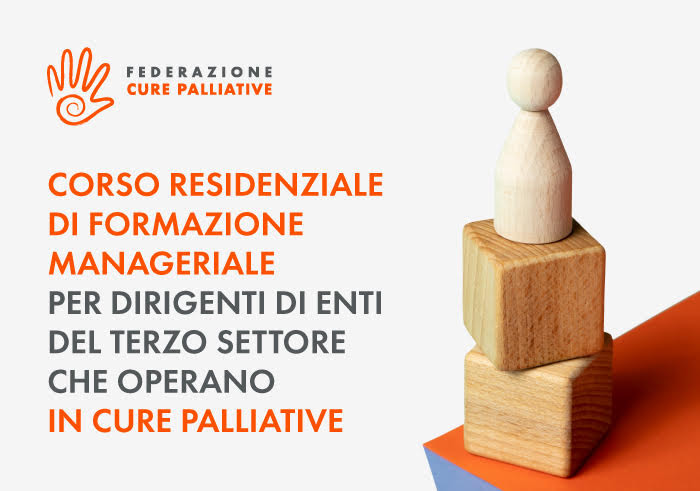 FCP presenta il Corso residenziale di formazione manageriale in Cure Palliative