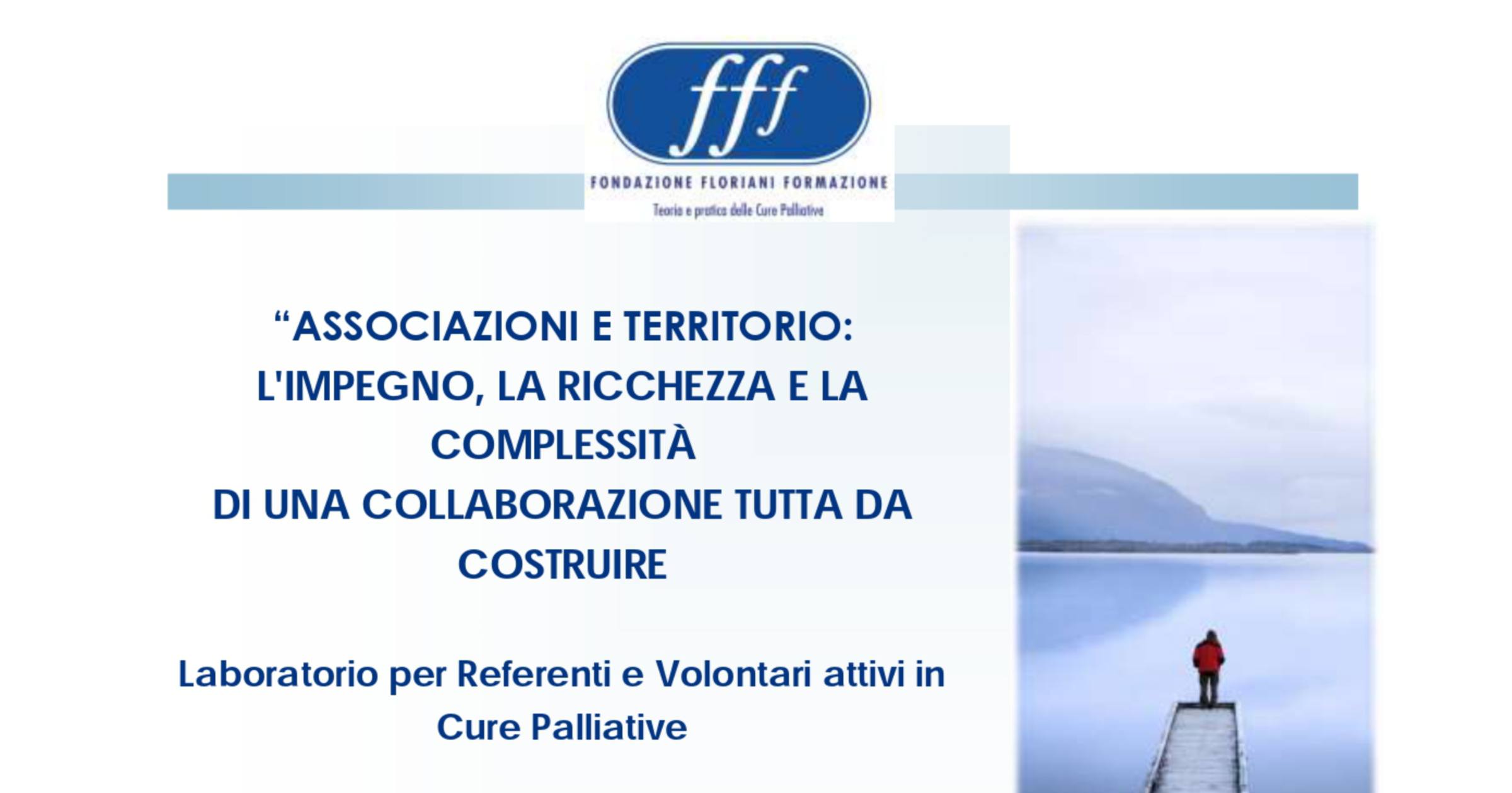 Associazioni e territorio: l'impegno, la ricchezza e la complessità di una collaborazione tutta da costruire