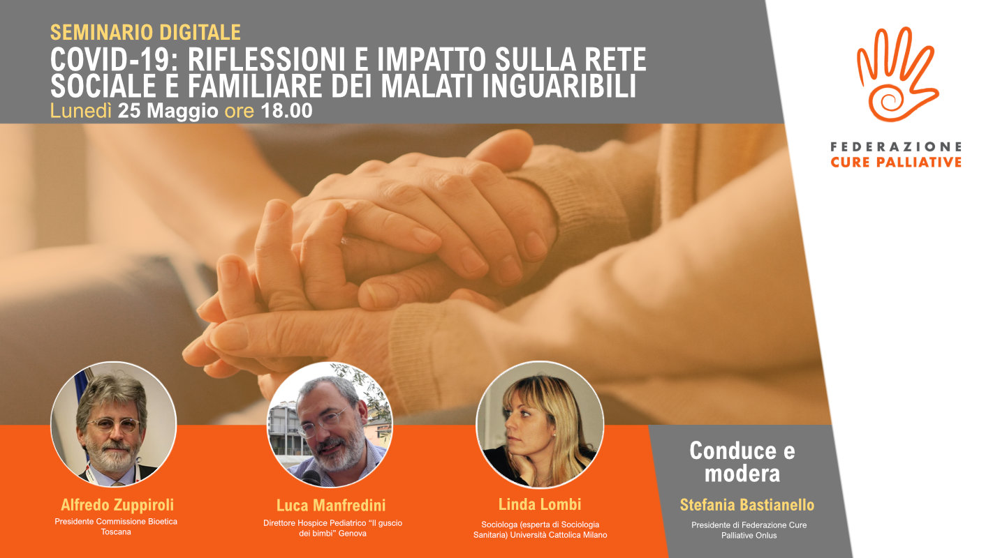 Covid-19: riflessioni e impatto sulla rete sociale e familiare dei malati inguaribili